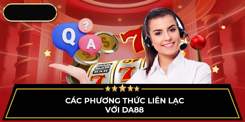 Các phương thức liên lạc với DA88